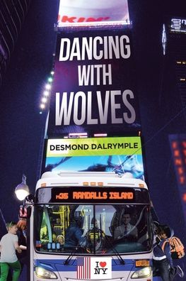 Cover for Desmond Dalrymple · Dancing with Wolves (Paperback Book) (2019)