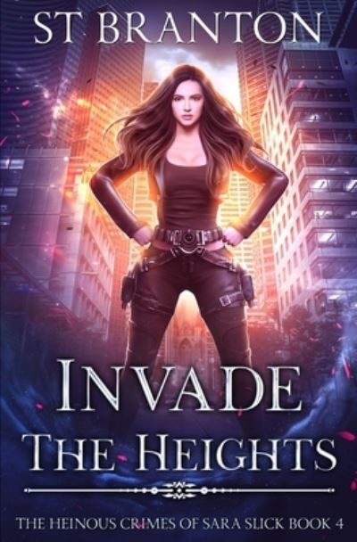 Cover for Cm Raymond · Invade The Heights (Pocketbok) (2020)