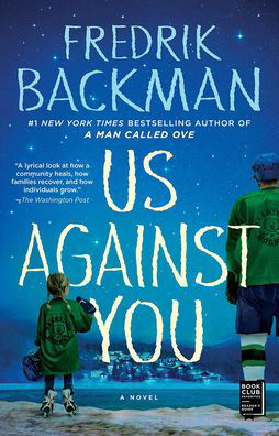 Cover for Fredrik Backman · Us Against You (Inbunden Bok) (2019)