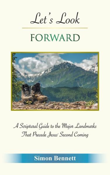 Cover for Simon Bennett · Let's Look Forward (Hardcover Book) (2021)