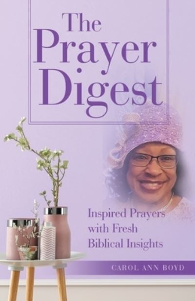 Cover for Carol Ann Boyd · Prayer Digest (Bog) (2023)