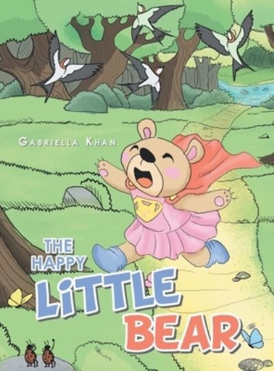 Cover for Gabriella Khan · Happy Little Bear (Book) (2022)