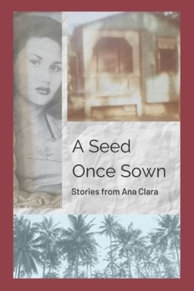 Cover for Jaclyn Jaramillo · A Seed Once Sown (Paperback Book) (2019)