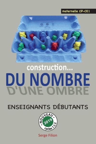 Cover for Serge Filion · Construction Du Nombre (Paperback Book) (2019)