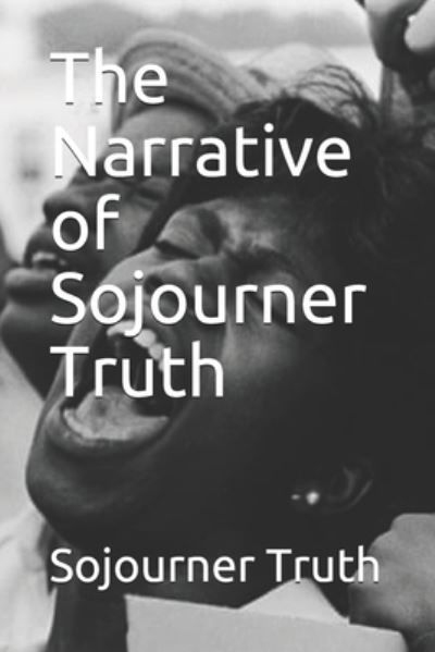 Cover for Sojourner Truth · The Narrative of Sojourner Truth (Paperback Book) (2019)