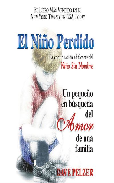 El Nino Perdido - Dave Pelzer - Music - AUDIBLE STUDIOS ON BRILLIANCE - 9781713549468 - June 1, 2021