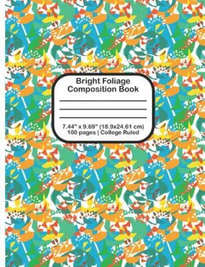 Cover for Terri Jones · Bright Foliage Composition Book (Paperback Book) (2018)