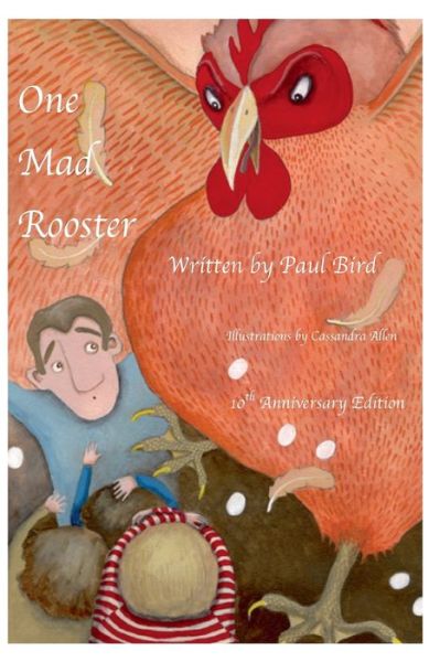 Cover for Paul Bird · One Mad Rooster 10th Anniversary Edition (Paperback Book) (2018)