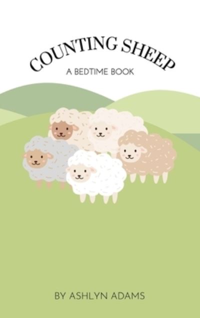 Cover for Ashlyn Adams · Counting Sheep (Book) (2023)