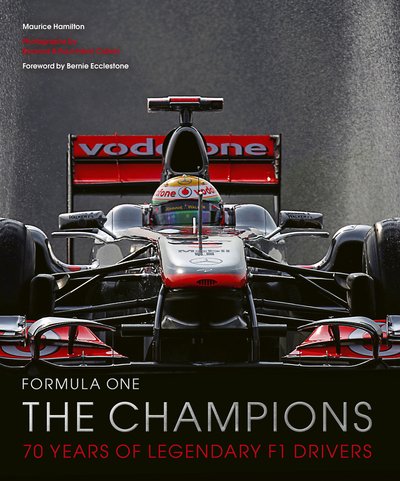 Cover for Maurice Hamilton · Formula One: The Champions: 70 years of legendary F1 drivers - Formula One (Hardcover bog) (2020)