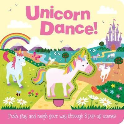 Cover for Jenny Copper · Unicorn Dance! - Push and Play (Board book) (2018)