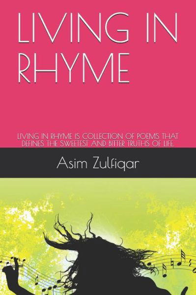 Cover for Asim Zulfiqar · Living in Rhyme (Pocketbok) (2019)