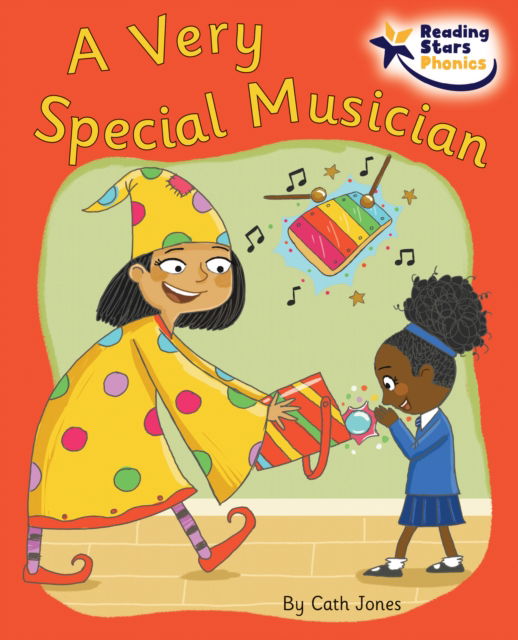 Cover for Cath Jones · A Very Special Musician: Phase 5 - Reading Stars Phonics (Paperback Book) (2022)