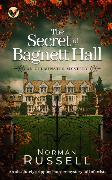 Cover for Norman Russell · SECRET of BAGNETT HALL an Absolutely Gripping Murder Mystery Full of Twists (Bok) (2022)