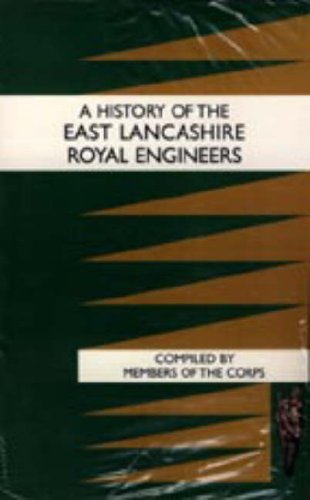 Cover for Members of the Corps · History of the East Lancashire Royal Engineers (Innbunden bok) (2006)