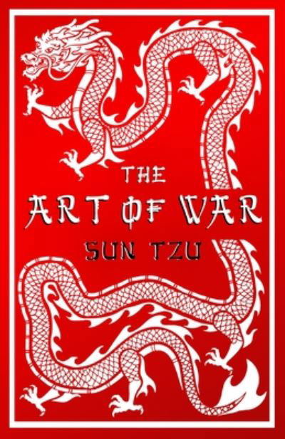 Cover for Tzu Sun · The Art of War: Annotated Edition - Alma Classics Evergreens (Paperback Bog) (2020)