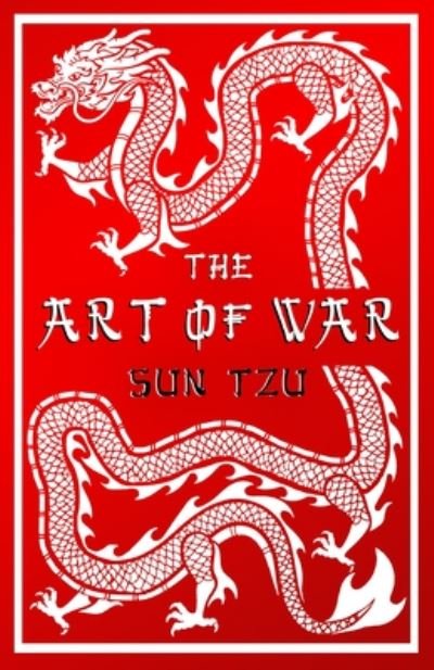 Cover for Tzu Sun · The Art of War: Annotated Edition - Alma Classics Evergreens (Paperback Book) (2020)