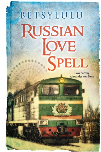 Cover for BetsyLulu . · Russian Love Spell (Paperback Book) (2023)