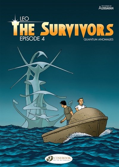 Survivors the Vol. 4: Episode 4 - Leo - Bøker - Cinebook Ltd - 9781849183468 - 9. mars 2017