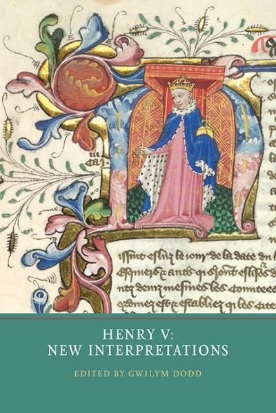 Cover for Anne Curry · Henry V: New Interpretations (Innbunden bok) (2013)