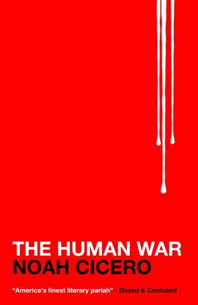 Cover for Noah Cicero · The Human War (Paperback Book) (2007)