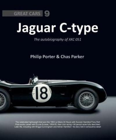 Cover for Chas Parker · Jaguar C-Type: The Autobiography of XKC 051 - Great Cars (Hardcover Book) (2017)