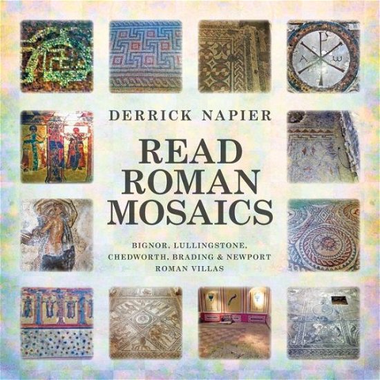 Cover for Derrick Napier · Read Roman Mosaics (Pocketbok) (2015)