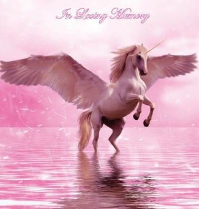 Cover for Lollys Publishing · In Loving Memory Funeral Guest Book, Celebration of Life, Wake, Loss, Memorial Service, Love, Condolence Book, Funeral Home, Missing You, Church, Thoughts and In Memory Guest Book, Pink (Hardback) (Hardcover Book) (2018)