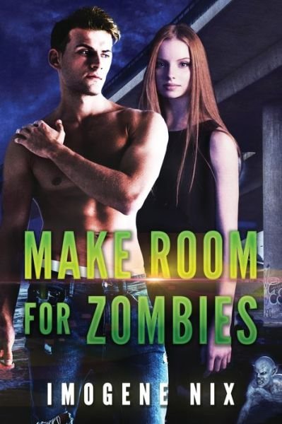Cover for Imogene Nix · Make Room For Zombies (Paperback Bog) (2022)