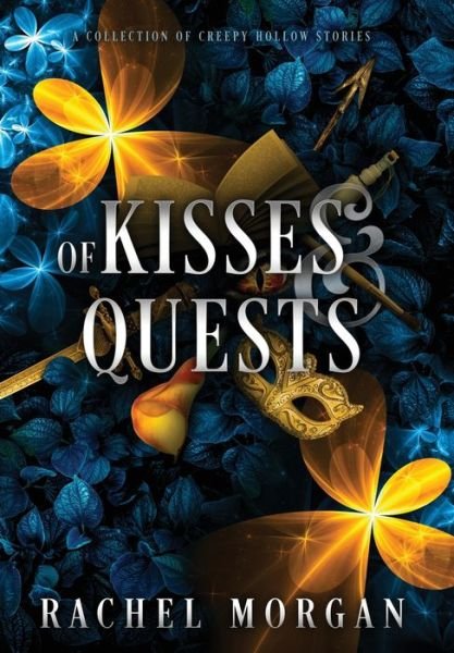 Cover for Rachel Morgan · Of Kisses &amp; Quests (Hardcover bog) (2021)