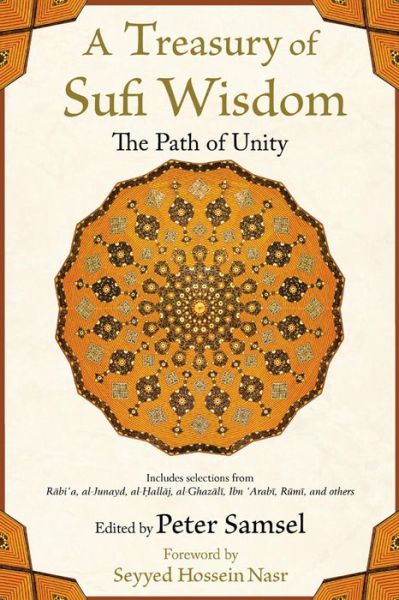 Cover for Peter Samsel · A Treasury of Sufi Wisdom: The Path of Unity (Paperback Book) (2015)