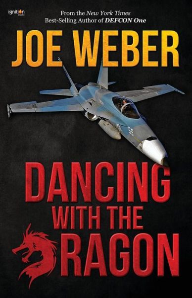 Cover for Joe Weber · Dancing with the Dragon (Paperback Book) (2015)