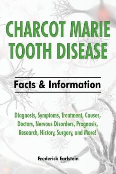 Cover for Frederick Earlstein · Charcot Marie Tooth Disease (Paperback Book) (2016)