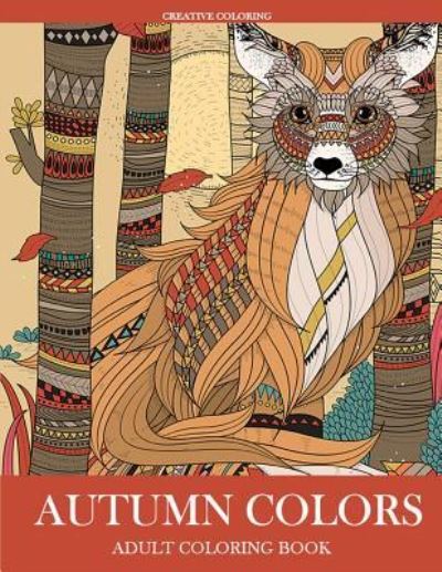 Cover for Creative Coloring · Autumn Colors (Pocketbok) (2016)