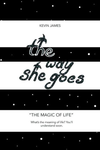 Cover for Kevin James · The Way She Goes (Paperback Book) (2017)