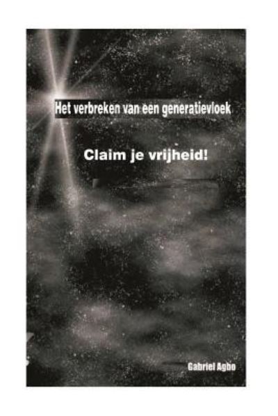 Cover for Gabriel Agbo · Het verbreken van een generatievloek (Paperback Book) (2018)