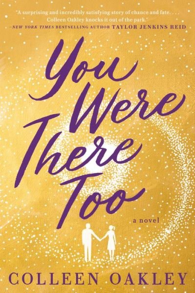 Cover for Colleen Oakley · You Were There Too (Paperback Book) (2020)