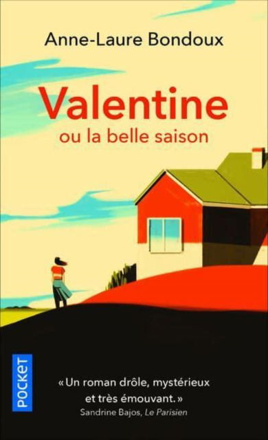 Cover for Anne-Laure Bondoux · Valentine ou la belle saison (Paperback Book) (2019)