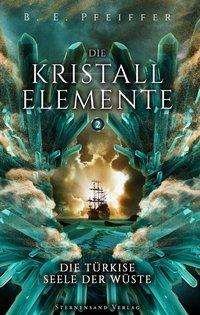 Cover for Pfeiffer · Die Kristallelemente (Band 2): (Book)