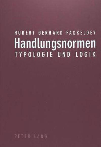 Cover for Handlungsnormen: Typologie Und Logik (Pocketbok) (2004)