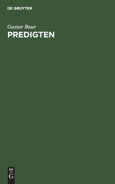 Cover for Gustav Baur · Predigten (Book) (1901)