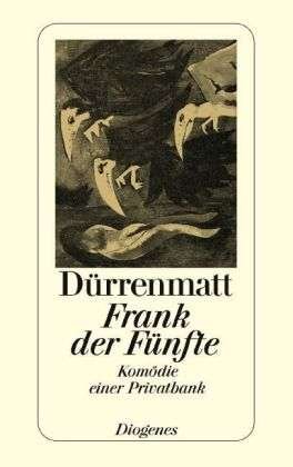 Cover for Friedrich Dürrenmatt · Detebe.23046 Dürrenmatt.frank Der Fünft (Buch)