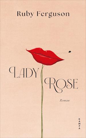 Cover for Ruby Ferguson · Lady Rose (Book) (2025)