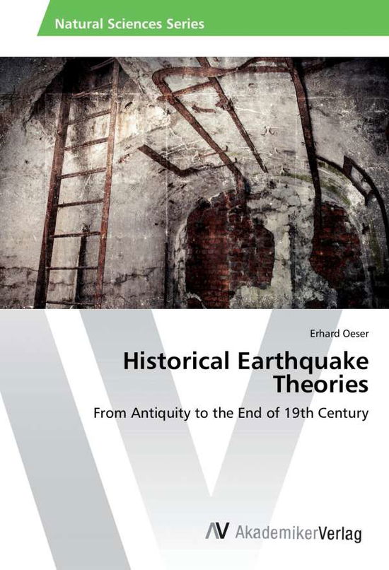 Cover for Oeser · Historical Earthquake Theories (Book)