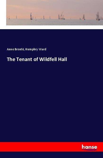 Cover for Brontë · The Tenant of Wildfell Hall (Book)