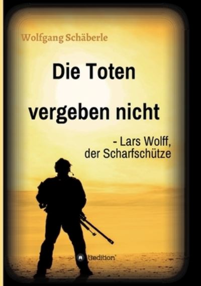 Cover for Schäberle · Die Toten vergeben nicht - La (N/A) (2021)