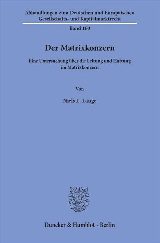 Der Matrixkonzern. - Lange - Livros -  - 9783428159468 - 6 de abril de 2020