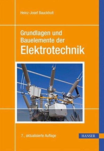 Cover for Bauckholt · Elektrotechnik, 7.A. (Hardcover Book) (2013)