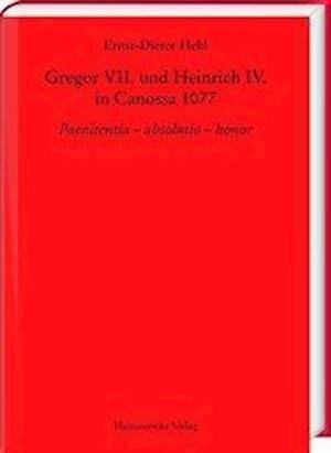 Cover for Hehl · Gregor VII. und Heinrich IV. in Ca (Book) (2019)