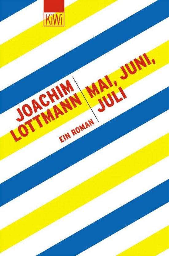 Cover for Joachim Lottmann · Mai, Juni, Juli (Taschenbuch) (2003)